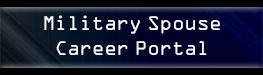 Graphic button link that says Military Spouse Career Portal